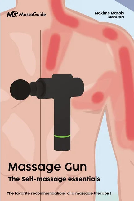 Massage gun: The self-massage essentials - Paperback